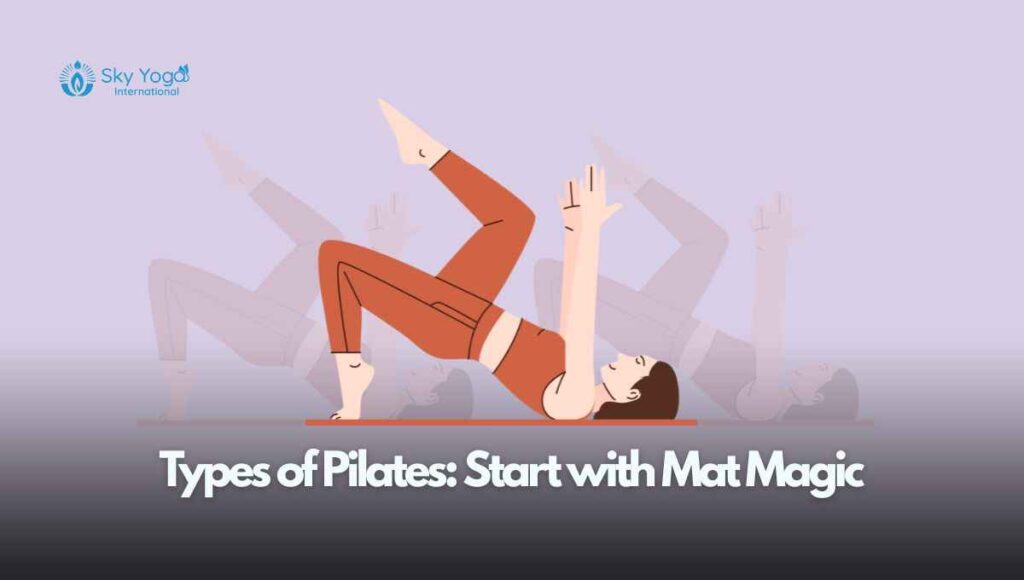 what is Types of Pilates
