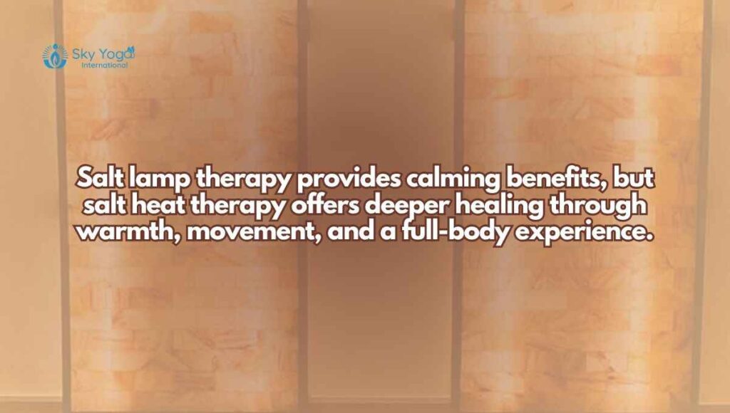 Salt Lamp Therapy vs Salt Heat Therapy – Discover the Difference